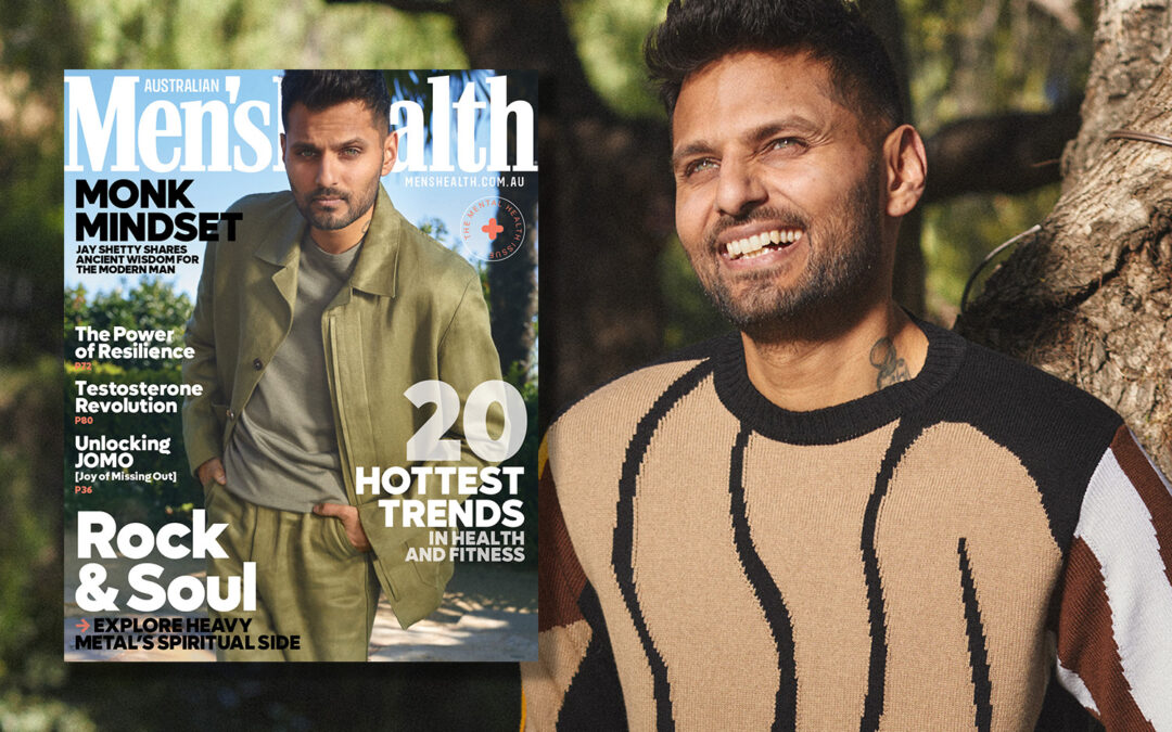 Our April 2022 Issue is Here Ft. Jay Shetty: A Former Monk-Turned Superstar Author